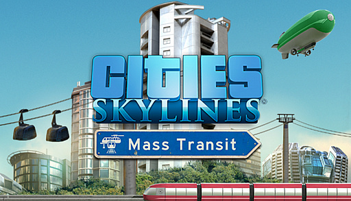 画像ギャラリー No.001のサムネイル画像 / 「Cities: Skylines」にモノレールや飛行船などの公共交通機関を加えるDLC「Mass Transit」が5月18日にリリース