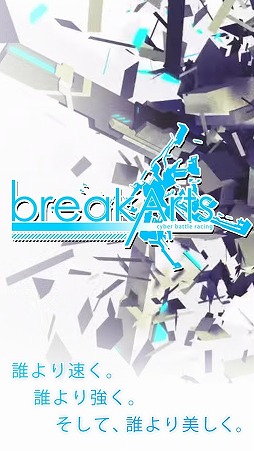 BREAK ARTS:cyber battle racing