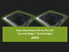 ついにZenが来る！ AMD，年内投入予定の新世代CPU「Summit Ridge」を予告。Excavatorコア採用のAPU「Bristol Ridge」も