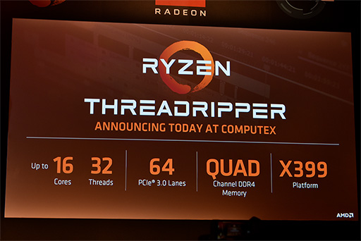 画像ギャラリー No.004のサムネイル画像 / ［COMPUTEX］AMD，16コアCPU「Ryzen Threadripper」を披露。PCIe 3.0は64レーンに達することも明らかに