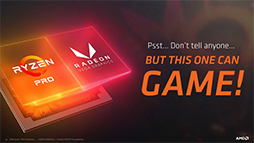 画像ギャラリー No.006のサムネイル画像 / AMD,Vega世代のGPUを統合した「Ryzen PRO」APUを発表。ゲーム性能の高さも謳う