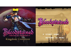 PS4版「Bloodstained: Ritual of the Night」，クラシックモードと新ステージKingdom Crossoverの無料配信が開始。他機種版は1月15日3：00から