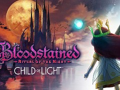 「Bloodstained: Ritual of the Night」，「Child of Light」の“オーロラ”が参戦する無料アップデートを4月1日1：00に配信