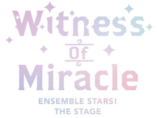 画像ギャラリー No.001のサムネイル画像 / 舞台「『あんさんぶるスターズ！THE STAGE』-Witness of Miracle-」全キャストのビジュアルを公開