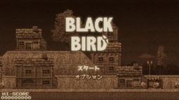 画像ギャラリー No.003のサムネイル画像 / 結のほえほえゲーム演説：第72回「『BLACK BIRD』で鳥さんになる日々」