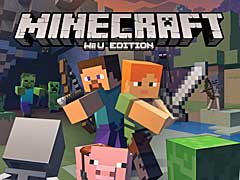 Wii U版「Minecraft」が2015年12月17日にリリース。「Minecraft: Wii U Edition」は，Wii U GamePadだけでプレイが可能