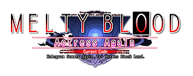 画像ギャラリー No.008のサムネイル画像 / Steam版「MELTY BLOOD Actress Again Current Code」の配信が本日スタート。20：00からのあーくなまは“配信記念祭”に