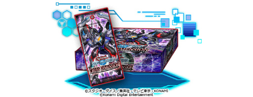画像ギャラリー No.010のサムネイル画像 / 「遊戯王 デュエルリンクス」,第40弾メインBOX“クロス・ディメンション”が5月1日に登場
