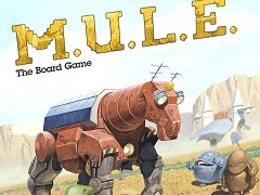 あの「M.U.L.E.」がボードゲームに！　30年越しで生まれ変わった惑星開拓ストラテジーを遊んでみた