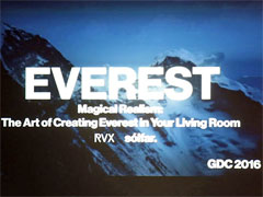 ［GDC 2016］VRデモ「EVEREST VR」はどのように作られたのか。1.5兆ポリゴンの元データをリアルタイムVRにするまで