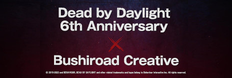 画像ギャラリー No.004のサムネイル画像 / 「Dead by Daylight」の6周年記念イベントがMixalive TOKYO，ロフト，アニメイトで順次開催へ