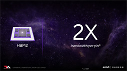 画像ギャラリー No.012のサムネイル画像 / 西川善司の3DGE:AMD,次世代GPU「Vega」における4つの技術ポイントを公開。HBM2はキャッシュで使う!?
