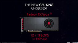 画像ギャラリー No.012のサムネイル画像 / ［SIGGRAPH］AMDの本気GPU「Radeon RX Vega」がついに発表。「GTX 1080をしのぐ理論性能」で399ドル（税別）から。8月14日発売