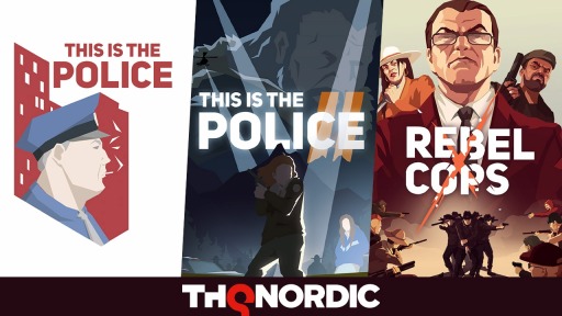 画像ギャラリー No.001のサムネイル画像 / 「This Is the Police」など3タイトルが75％オフに。THQ Nordic“秋のポリスゲームセール”をSteamで本日より開催