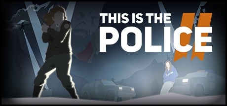 画像ギャラリー No.003のサムネイル画像 / 「This Is the Police」など3タイトルが75％オフに。THQ Nordic“秋のポリスゲームセール”をSteamで本日より開催