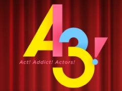 イケメン役者育成ゲーム「A3！」，メインストーリー第5部の制作決定。配信時期などの詳細は今後発表予定