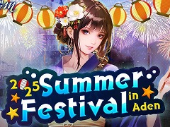 「Lineage M」夏の恒例イベント「2025 Summer Festival in Aden」の第2弾を開始。討伐イベント「大熱戦！黄金スライムの王、現る」を開催