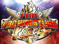 PC版「ファイヤープロレスリング ワールド」，本日から週末無料プレイを開催。ゲーム本編やDLCが最大70％オフになるセールも