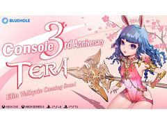 コンシューマ機版「TERA」のサービス開始3周年を記念して，新規クラス“エリーン種族ムーングレイバー”が追加。記念イベントも実施