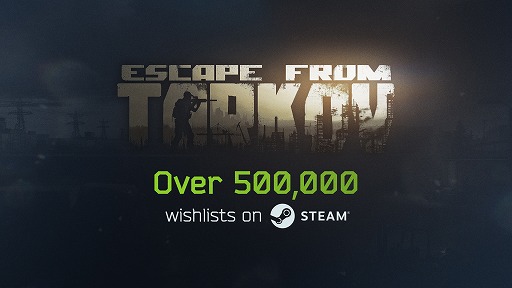 画像ギャラリー No.002のサムネイル画像 / 「Escape from Tarkov」，Steam版のウィッシュリスト登録件数が50万件を突破。アカウントの連携受付を開始