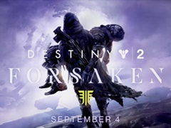 ［E3 2018］「Destiny 2」，拡張コンテンツ「Forsaken」の新規トレイラーを公開。配信日は2018年9月4日