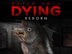 PS VR対応ホラーアドベンチャー「DYING：Reborn」が本日配信。木村 昴さんを起用した日本語音声も