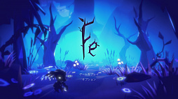 画像ギャラリー No.001のサムネイル画像 / アクションアドベンチャー「Fe」プレイレポート。小さな生物Feとなって，光と影が形作る神秘的な世界を冒険しよう