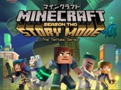 「マインクラフト：ストーリーモード - シーズン2」の日本語版がPS4向けに配信開始。「マインクラフト」の世界観をベースにしたアドベンチャーゲーム
