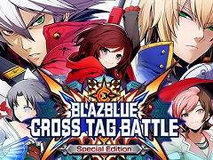 「BLAZBLUE CROSS TAG BATTLE」が76％オフに。アークシステムワークス“Mid-Year-Deals”がPS Store，ニンテンドーeショップで開催