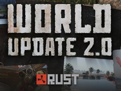 「Rust」，モニュメント“Radtown”の復活などを含む多数の更新を行う大型アップデート“World Update 2.0”を配信