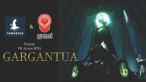 画像ギャラリー No.001のサムネイル画像 / ［GDC 2018］新作VRアクションRPG「GARGANTUA」を先行体験。剣や盾を自由自在に操る本格的なバトルが楽しめる