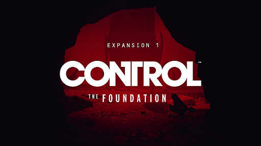 画像ギャラリー No.001のサムネイル画像 / PS4版「CONTROL」のダウンロードコンテンツ第1弾「THE FOUNDATION」のリリースが4月下旬に決定