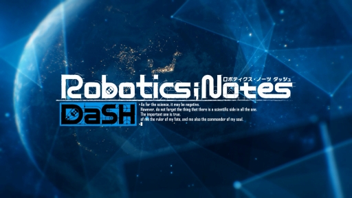画像ギャラリー No.001のサムネイル画像 / 「ROBOTICS;NOTES DaSH」のオープニングムービーが公開に。“ダル”こと「STEINS;GATE」の橋田 至も登場