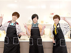 「あんスタ！！」配信番組「CAFE CINNAMON ニキズキッチン」第17回フォトレポート。収録後インタビューをお届け