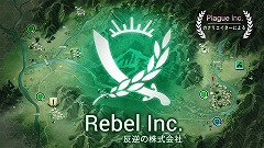 画像ギャラリー No.001のサムネイル画像 / 反乱を阻止する政治/軍事シム「Rebel Inc. -反逆の株式会社-」のAndroid版がリリース。もちろん日本語ローカライズ済み