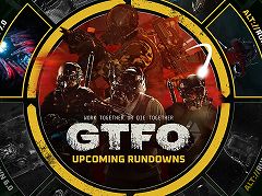 「GTFO」，大型アップデート“ALT://Rundown 2.0 Infection”を本日実装。今後に配信されるRundownはすべて日本語に対応予定