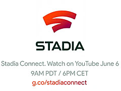 Googleのクラウドゲームサービス「Stadia」，詳細は日本時間の6月7日に発表予定