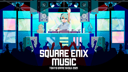 画像ギャラリー No.020のサムネイル画像 / スクエニ，TGS 2021オンラインで配信する音楽特集番組の情報が公開。2つの音楽ライブと植松伸夫氏のトーク番組，岡部啓一氏の教育番組が配信