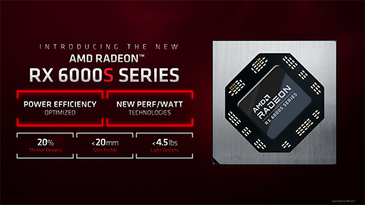 画像ギャラリー No.010のサムネイル画像 / AMD,ノートPC向けAPU「Ryzen 6000」やノートPC向けGPU「Radeon RX 6000S」シリーズなどを発表