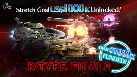 画像ギャラリー No.005のサムネイル画像 / 「R-TYPE FINAL 2」,クラウドファンディングでの総支援額が累計100万ドル(約1億800万円)を突破。支援者は9100人を超える