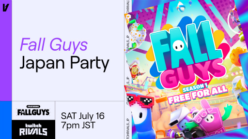 画像ギャラリー No.001のサムネイル画像 / Twitch，イベント「Twitch Rivals: Fall Guys Japan Party」を7月16日19：00より開催