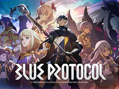 「BLUE PROTOCOL」，ネットワークテストのテスターを募集中。カーヴェインやフェステなど登場キャラ紹介やプレイシーンを収録した新PVを公開