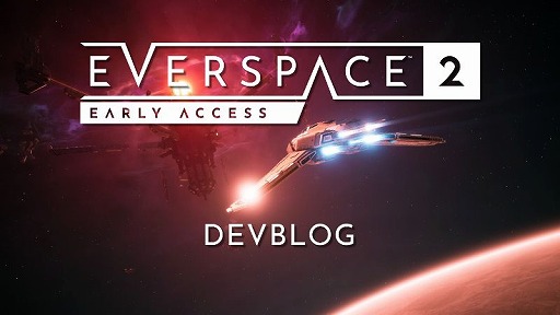 画像ギャラリー No.001のサムネイル画像 / 「EVERSPACE 2」，正式リリースと同時にMac / Linux対応を予定。セーブデータはEA版から引き継ぎ可能だが，ニューゲームでのプレイを推奨