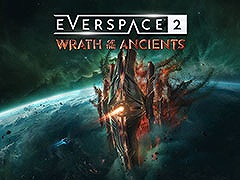 「EVERSPACE 2」，新DLC「Wrath of the Ancients」を発表。「オッカー母星系」ら新たな星系の探索や本編後に展開される物語を楽しめる