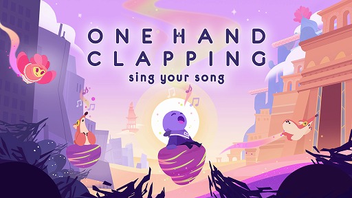 画像ギャラリー No.001のサムネイル画像 / 「One Hand Clapping」，アップデートを配信。プレイ動画投稿応援キャンペーンがスタート