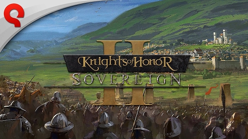 画像ギャラリー No.001のサムネイル画像 / 「Knights of Honor II: Sovereign」,最大6人対応のマルチプレイを紹介するトレイラーが公開に
