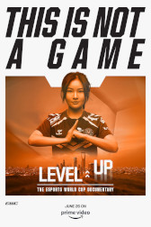 画像ギャラリー No.005のサムネイル画像 / 「Esports World Cup: Level Up」，シーズン2を6月26日からPrime Videoで独占配信。世界最大級のeスポーツ大会の舞台裏にある人間ドラマを描く