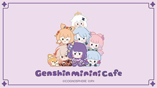 画像ギャラリー No.001のサムネイル画像 / 「原神minini cafe」,7月31日より順次オープン。和食とキャラクターをイメージしたドリンクが楽しめる