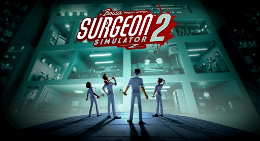 画像ギャラリー No.001のサムネイル画像 / PC向け手術シム「Surgeon Simulator 2」が8月27日にリリース。プレオーダーの特典は8月7日にスタートするCBTへの参加権