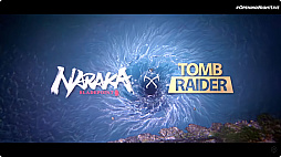 画像ギャラリー No.002のサムネイル画像 / 「NARAKA: BLADEPOINT」と「Tomb Raider」がコラボ。ララ・クロフトが弓矢を手にNARAKAの戦場に参戦する